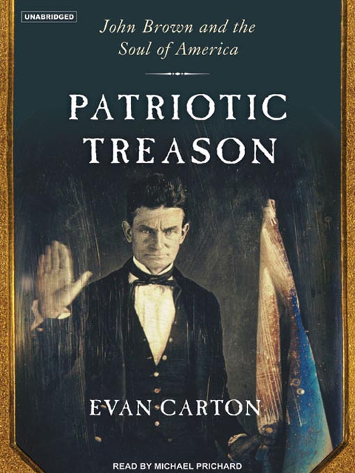 Title details for Patriotic Treason by Evan Carton - Available